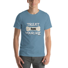 Load image into Gallery viewer, Treat Yourself Short-Sleeve Tee (Unisex)